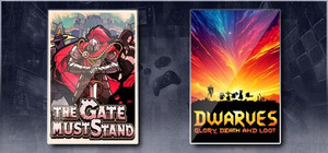 The Gate Must Stand & Dwarves: Glory, Death and Loot banner