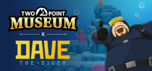 Two Point Museum x DAVE THE DIVER banner
