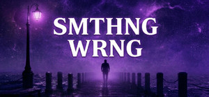 SMTHNG WRNG banner
