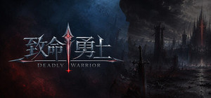 Deadly Warrior banner