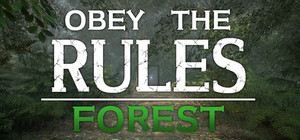 Obey the Rules: Forest banner
