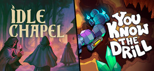 Idle Chapel + You Know The Drill banner