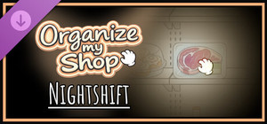 Organize my Shop: Nightshift banner
