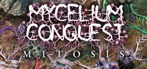 Mycelium Conquest: Mitosis banner