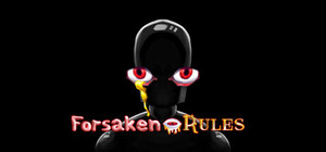 Forsaken Rules banner