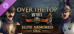 Over the Top: WWI - Elite Armored banner