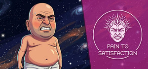 Pain to Satisfaction banner