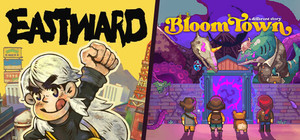 Bloomtown: A Different Story x Eastward banner