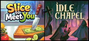 Slice To Meet You & Idle Chapel banner