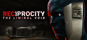 RECIPROCITY: The Liminal Void banner