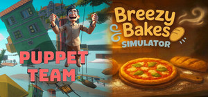Puppet Team + Breezy Bakes Simulator banner