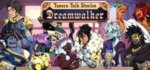 Tavern Talk 2: Dreamwalker banner