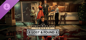 First Class Trouble: The Lost and Found Collection banner