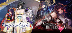 Voice of Belldona x Fantasy of Caocao 2 banner