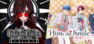 Lover's Enigma x Him, the Smile ＆ bloom banner
