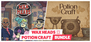 Wax Heads x Potion Craft banner