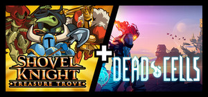 Shovel Knight: Treasure Trove + Dead Cells banner