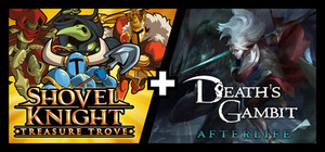 Shovel Knight: Treasure Trove + Death's Gambit: Afterlife banner