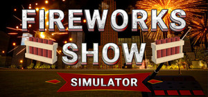 Fireworks Show Simulator banner