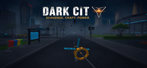 Dark City: Scavenge Craft Power banner