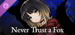 Never Trust a Fox - Supporter Pack banner