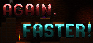 Again. Faster! banner