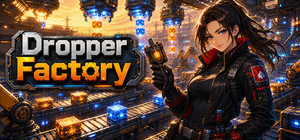 Dropper Factory banner