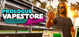 Vape Store Miami: Prologue banner