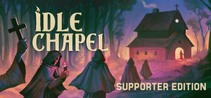 Idle Chapel Supporter Edition banner