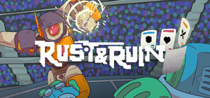 Rust & Ruin banner