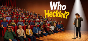 Who Heckled? banner