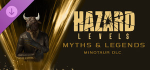 Hazard Levels - Myths & Legends Minotaur Bundle banner