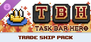 TBH : Task Bar Hero - Trade Ship Pack banner