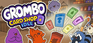 Grombo Card Shop Idle banner