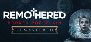 Remothered: Broken Porcelain Remastered banner
