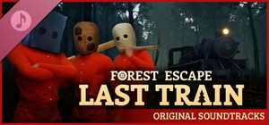 Forest Escape: Last Train - Original Soundtracks banner