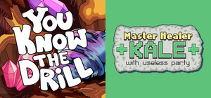 You Know The Drill & Master Healer Kale banner