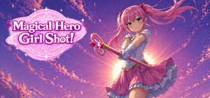 Magical Hero Girl Shot! banner