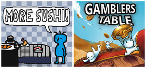 More Sushi! + Gamblers Table banner