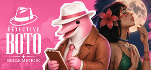 Detective Boto: Belle Memoir banner