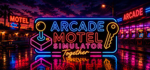 Arcade & Motel Simulator Together banner