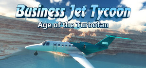Business Jet Tycoon: Age of the Turbofan banner