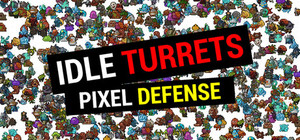 Idle Turrets Pixel Defense banner