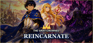 The Gray-Crowned Reincarnate banner