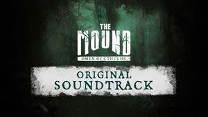 The Mound: Omen of Cthulhu Soundtrack banner