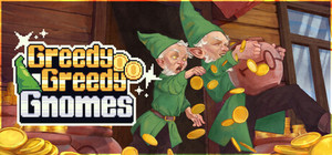 Greedy Greedy Gnomes banner