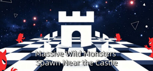 Massive Wild Monsters Spawn Near the Castle banner