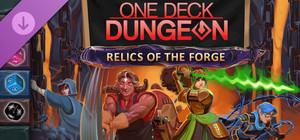 One Deck Dungeon - Relics of the Forge banner