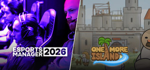 Esports Manager 2026 + One More Island banner