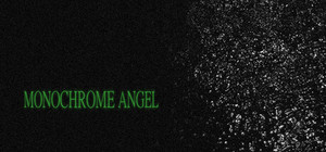 MONOCHROME ANGEL banner